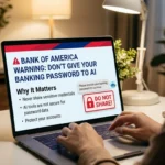 은행 비밀번호를 AI 비서에게 주면 안 되는 이유…Bank of America의 새 경고
